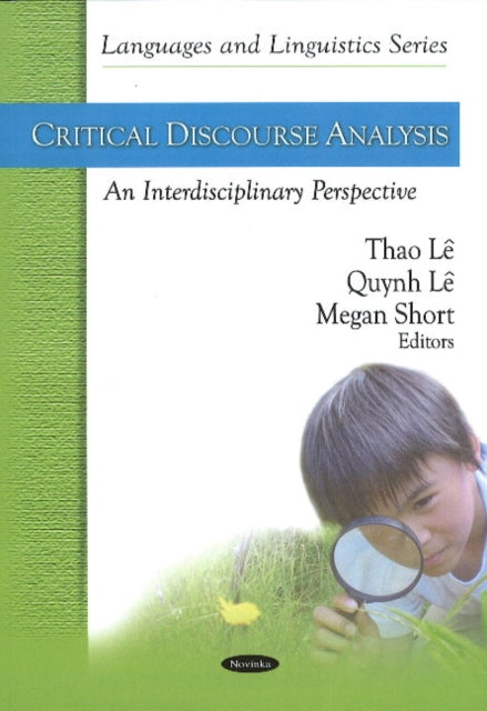 Critical Discourse Analysis: An Interdisciplinary Perspective