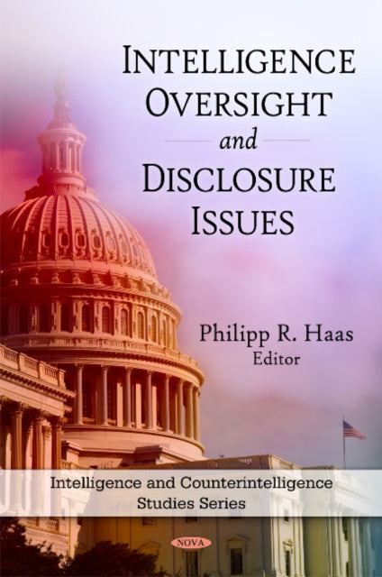 Intelligence Oversight & Disclosure Issues