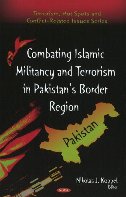 Combating Islamic Militancy & Terrorism in