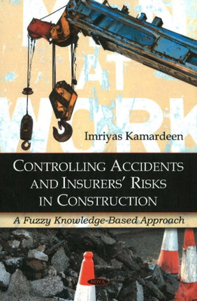 Controlling Accidents & Insurers' Risks in
