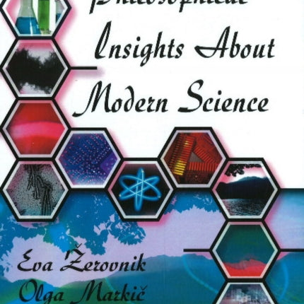 Philosophical Insights About Modern Science