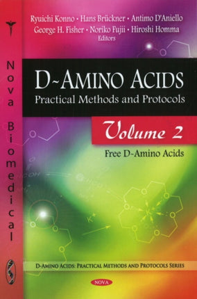 D-Amino Acids: Practical Methods & Protocols -- Volume 2: Free D-Amino Acids