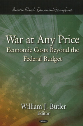 War at Any Price: Economic Costs Beyond the Federal Budget