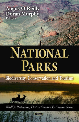 National Parks: Biodiversity, Conservation & Tourism