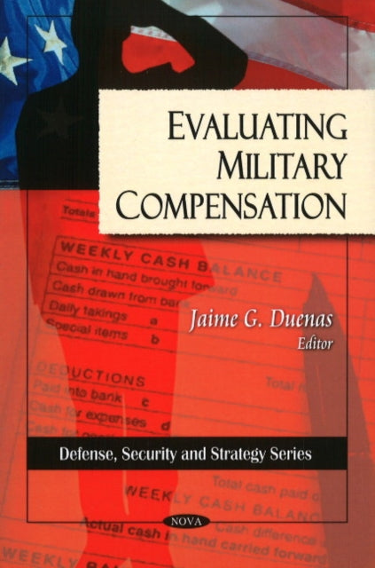 Evaluting Military Compensation