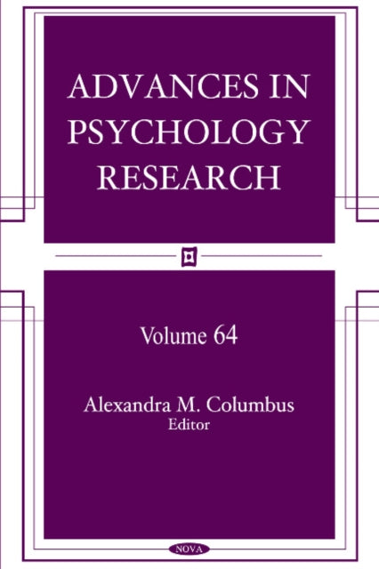 Advances in Psychology Research: Volume 64