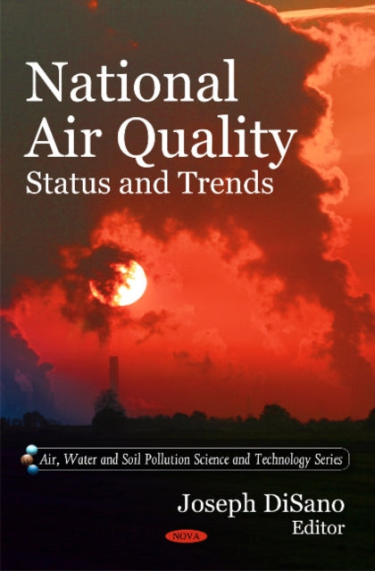 National Air Quality: Status & Trends