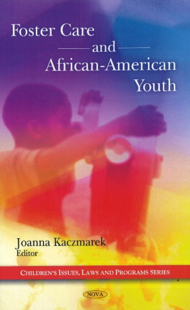 Foster Care & African-American Youth