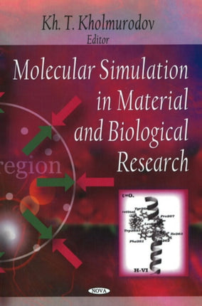 Molecular Simulation in Material & Biological Research