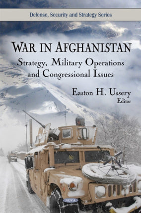 War in Afghanistan: Strategy, Military Operations