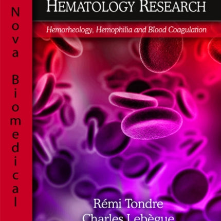 Handbook of Hematology Research: Hemorheology,