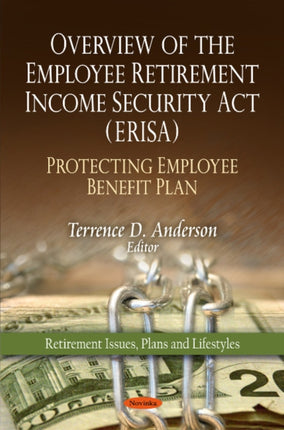 Overview of the Employee Retirement Income