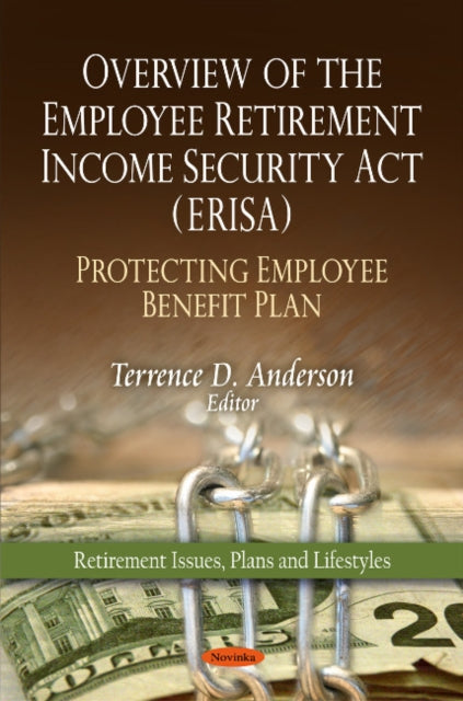 Overview of the Employee Retirement Income