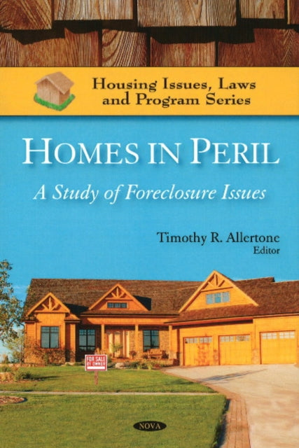 Homes in Peril: A Study of Foreclosure Issues