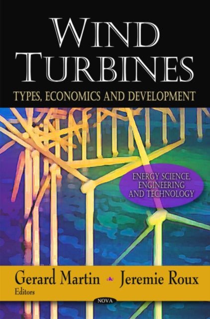 Wind Turbines: Types, Economics & Development