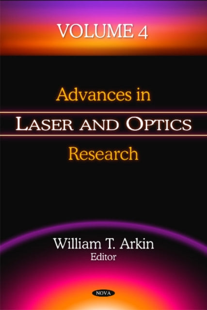 Advances in Laser & Optics Research: Volume 4