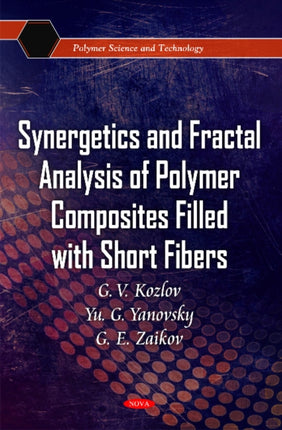 Synergetics & Fractal Analysis of Polymer Composites Filled with Short Fibers