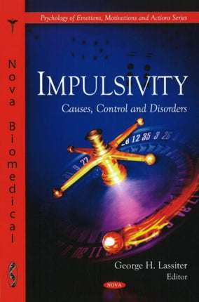 Impulsivity: Causes, Control & Disorders