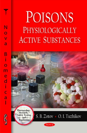 Poisons: Physiologically Active Substances