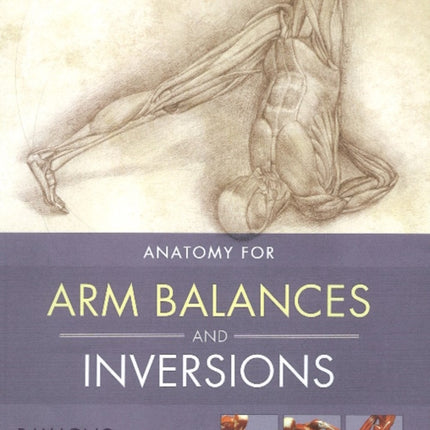 Yoga Mat Companion 4:  Arm Balances & Inversions