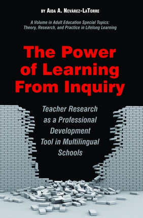 The Power of Learning from Inquiry: Teacher
