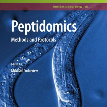 Peptidomics: Methods and Protocols