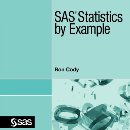 SAS Statistics by Example