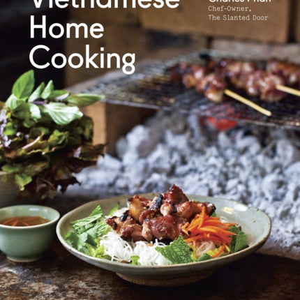 Vietnamese Home Cooking: [A Cookbook]