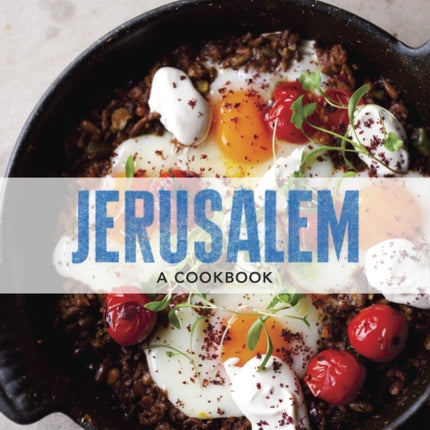 Jerusalem: A Cookbook