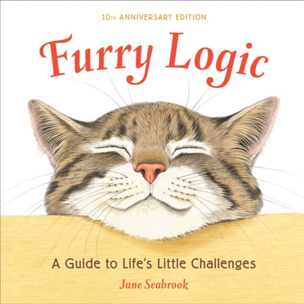 Furry Logic, 10th Anniversary Edition: A Guide to