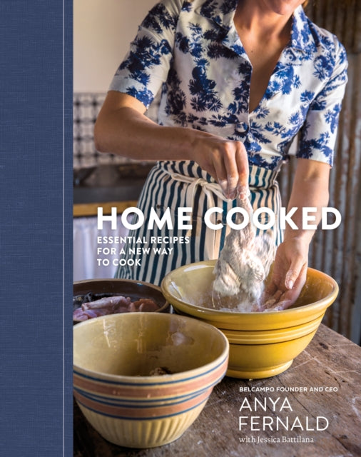 Home Cooked: Essential Recipes for a New Way to Cook [A Cookbook]