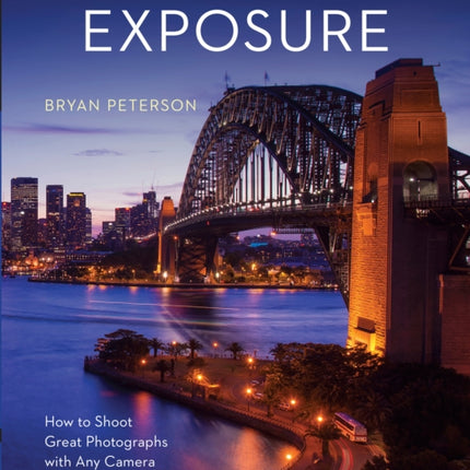 Understanding Exposure, Fourth Edition