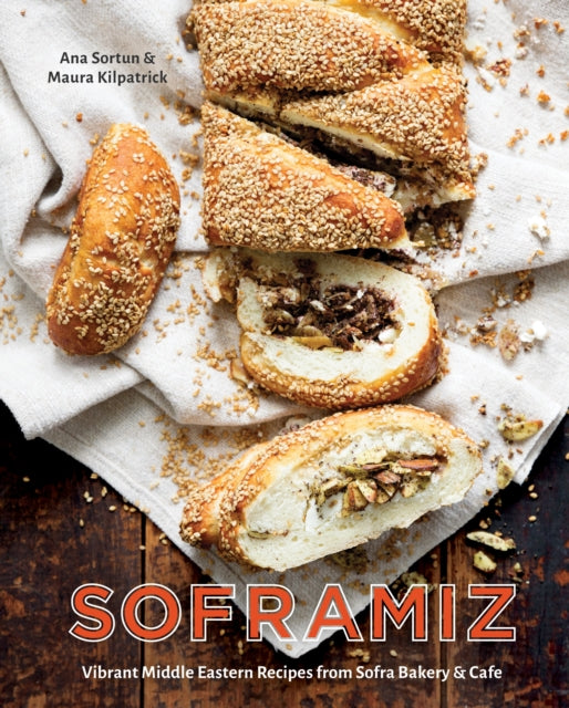 Soframiz: Vibrant Middle Eastern Recipes from