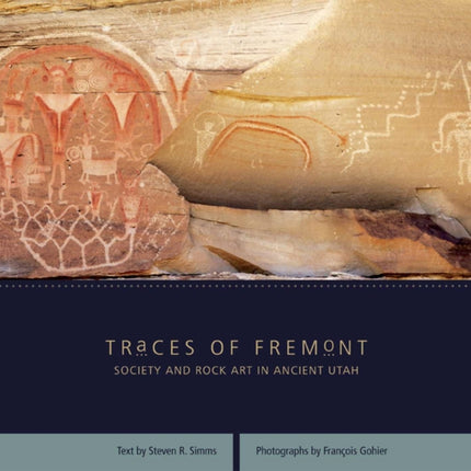 Traces of Fremont: Society and Rock Art in