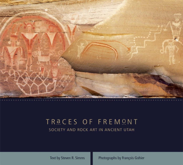 Traces of Fremont: Society and Rock Art in