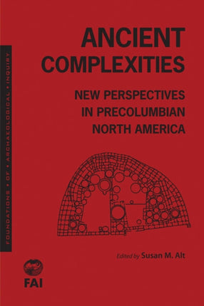 Ancient Complexities: New Perspectives in