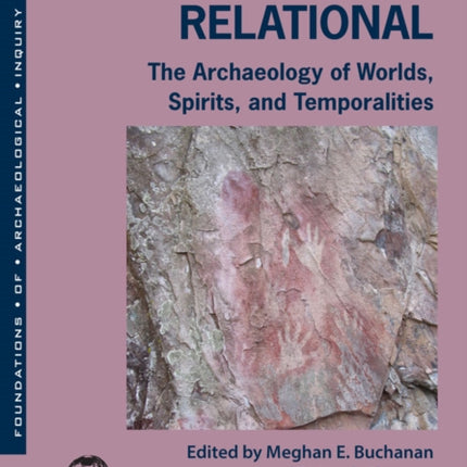 Tracing the Relational: The Archaeology of
