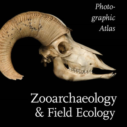 Zooarchaeology and Field Ecology: A Photographic