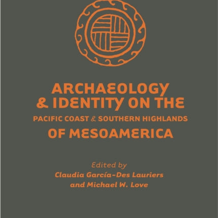Archaeology and Identity on the Pacific Coast and