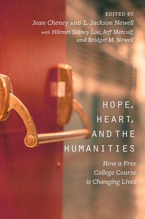 Hope, Heart, and the Humanities: How a Free
