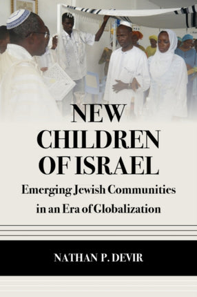 New Children of Israel: Emerging Jewish