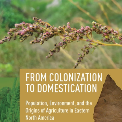 From Colonization to Domestication: Population,