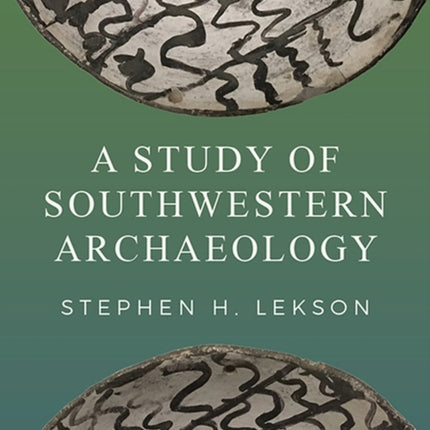 A Study of Southwestern Archaeology