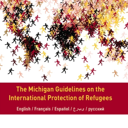 The Michigan Guidelines on the International