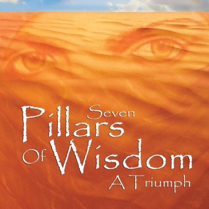 Seven Pillars of Wisdom: A Triumph