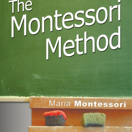 The Montessori Method