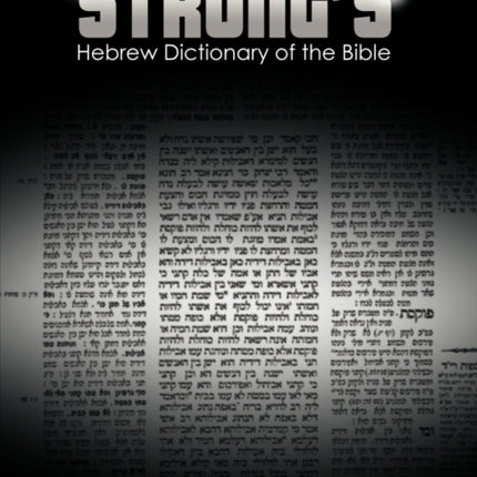 Strong's Hebrew Dictionary of the Bible