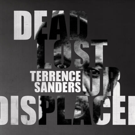 Terrence Sanders Dead Lost or Displaced