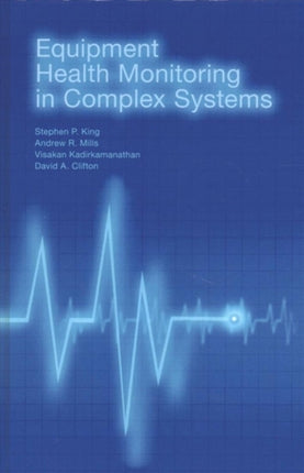 Equipment Health Monitoring in Complex Systems