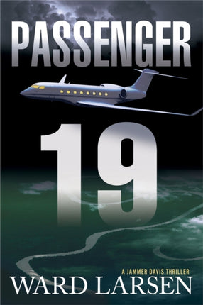 Passenger 19: A Jammer Davis Thriller